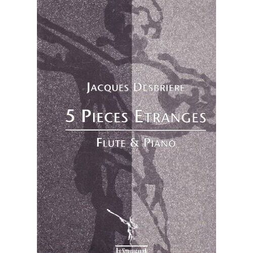 5 Pièces Étranges Pour Flûte Et Piano