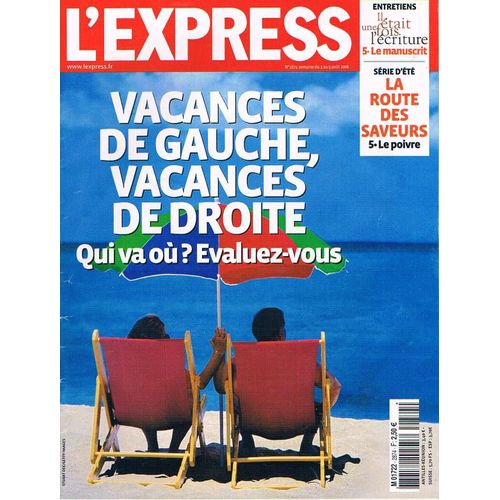 L'express  N° 2874 : Vacances De Gauche, Vacances De Droite