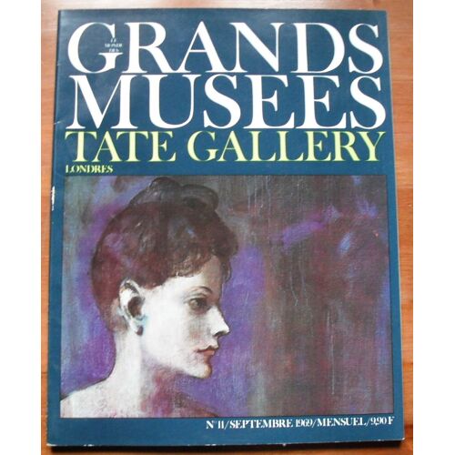Le Monde Des Grands Musées. Numéro 11. Septembre 1969. Tate Gallery, Londres
