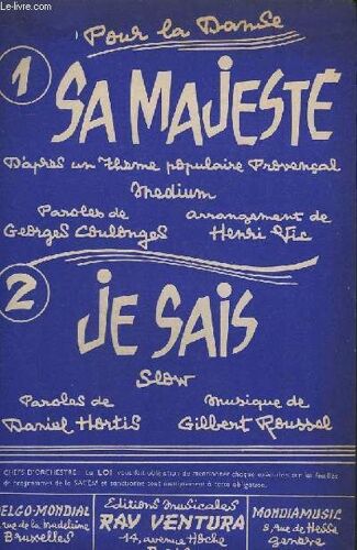 Sa Majeste + Je Sais - Violon / Accordeon + Piano + 1° Saxo Alto Mib + 2° Saxo Tenor Sib + 3° Saxo Alto Mib + Trombone + 1° Trompette Sib + 2° Trompette Sib + Guitare + Contrebasse + Chant ...