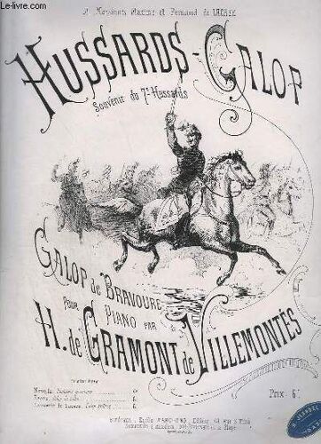 Hussards Galop - Souvenir Du 7° Hussards - Galop De Bravoure Pour Piano - Op.12.