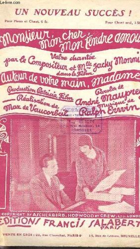 Monsieur, Mon Cher Mon Tendre Amour - Chant.