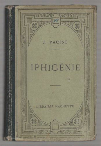 Iphigenie, Tragedie