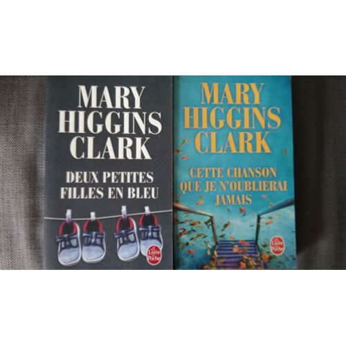 Mary Higgins Clark, Deux Petites Filles En Bleu + Cette Chanson Que Je N'oublierai Jamais