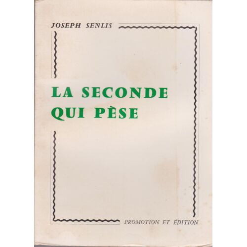 La Seconde Qui Pèse