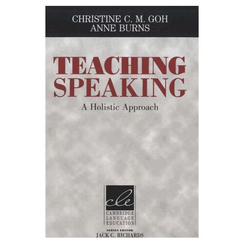 Teaching Speaking - A Holistic Approach