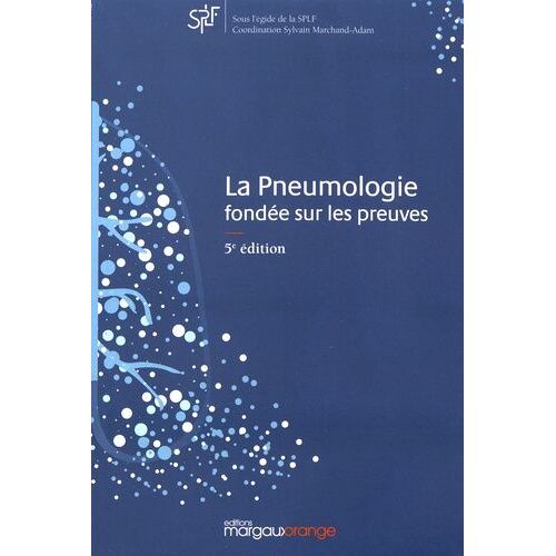 La Pneumologie Fondée Sur Les Preuves