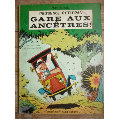 Prudence Petit Pas / Gare Aux Ancetres