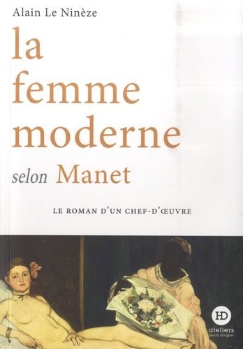La Femme Moderne Selon Manet