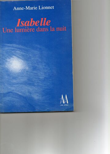 Isabelle, Une Lumière Dans La Nuit