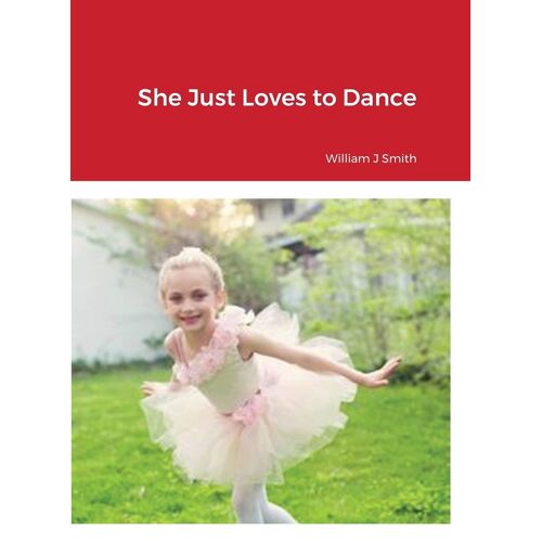 She Just Loves To Dance