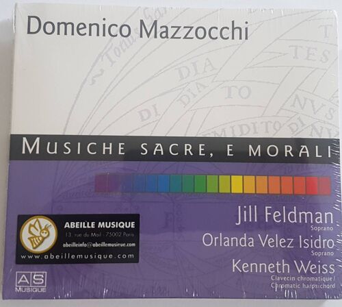 Domenico Mazzocchi (1592-1655) Musique Sacrée Musiche Sacre, E Morali. Jill Feldman, Orlanda Velez Isidro, Kenneth Weiss