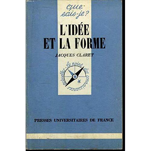 L'idée Et La Forme