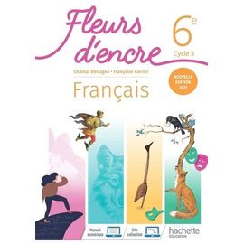 Français 6e Cycle 3 Fleurs D'encre