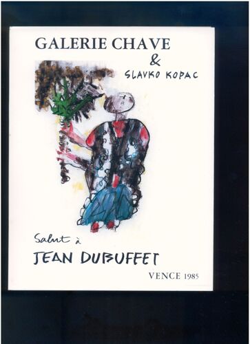 Salut ¿ Jean Dubuffet.