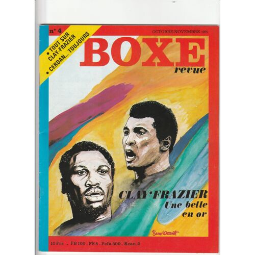 Boxe Revue # 4 Oct.-Nov. 1975 Frazier Cerdan Sport Noble Art Mohamed Ali Gully Molyneaux Watbled