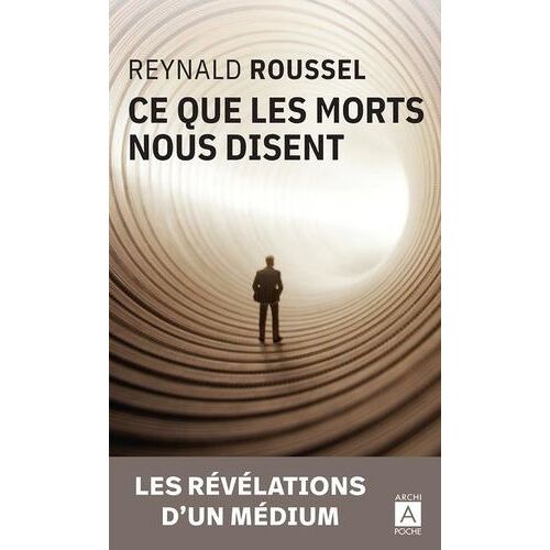 Ce Que Les Morts Nous Disent
