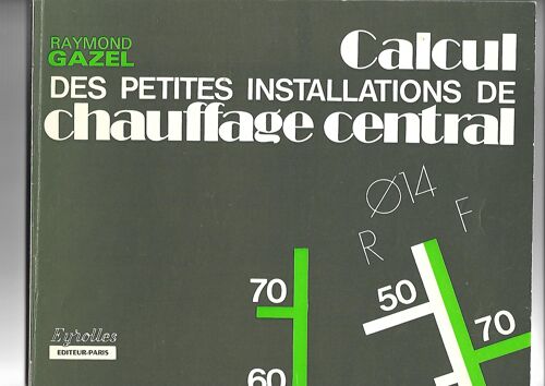 Calcul Des Petites Installations De Chauffage Central
