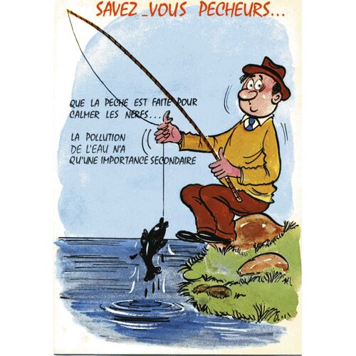 Carte Postale Humoristique Sur La Pêche (Savez Vous Pêcheurs...)