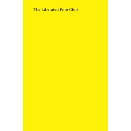 The Liberated Film Club