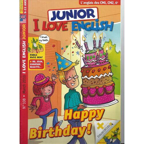 I Love English Junior  N° 108 : Happy Birthday