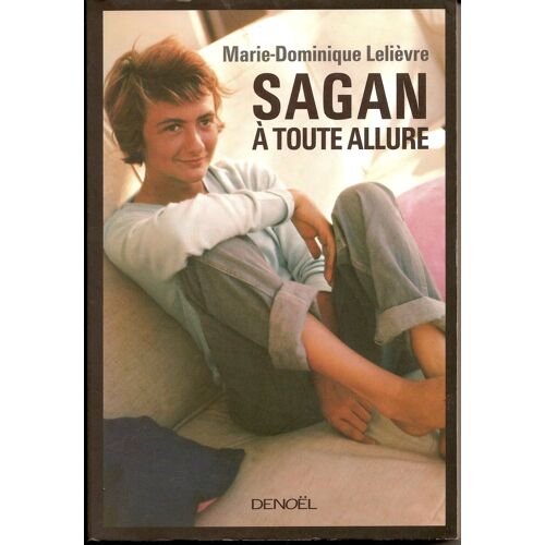 Sagan À Toute Allure