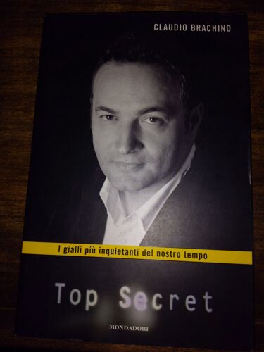 Top Secret I Gialli Piu Inquietanti Del Nostro Tempo
