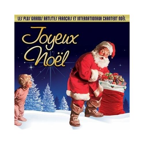 Joyeux Noel Les Plus Grands Artistes Francais Et Internationaux Chantent Noel
