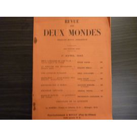 Revue Des Deux Mondes  Tome 74 Du 1er Avril 1943