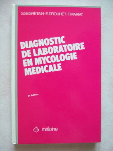Diagnostic De Laboratoire En Mycologie Médicale
