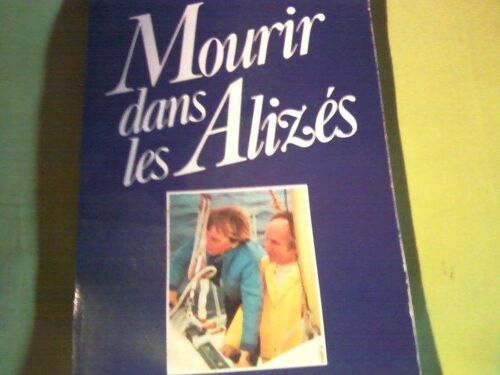 Mourir Dans Les Alizés