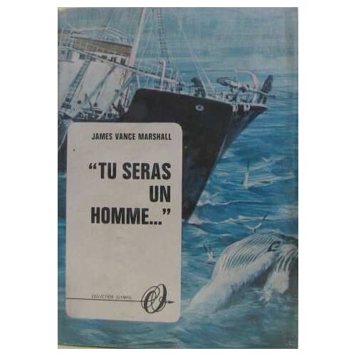 Tu Seras Un Homme.  .  .