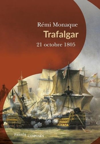 Trafalgar - 21 Octobre 1805
