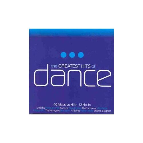 The Greatest Hits Of Dance
