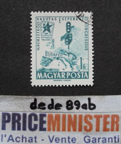 Hongrie.. 1 Ft Magyar Posta . Congrès Espéranto 1962 . Chemins De Fer . Budapest . Oblitéré.