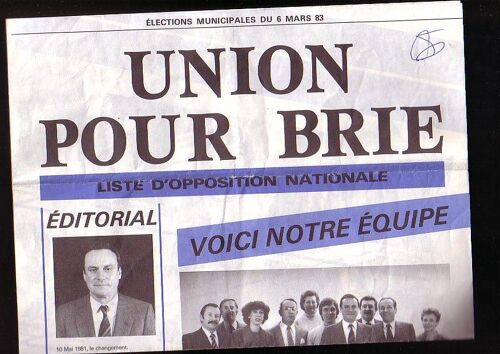 Union Pour Brie 77170 - Tête De Liste J.Verseau - Elections Municipales 06/03/1983 - Profession De Foi S, Objectifs, Équipe, Bilan Des Socialistes En Place - 3 Feuilles Pliées En 3 (40x27cm) - 77170