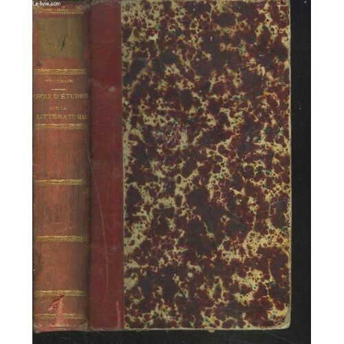 Choix D'etudes Sur La Litterature Contemporaine