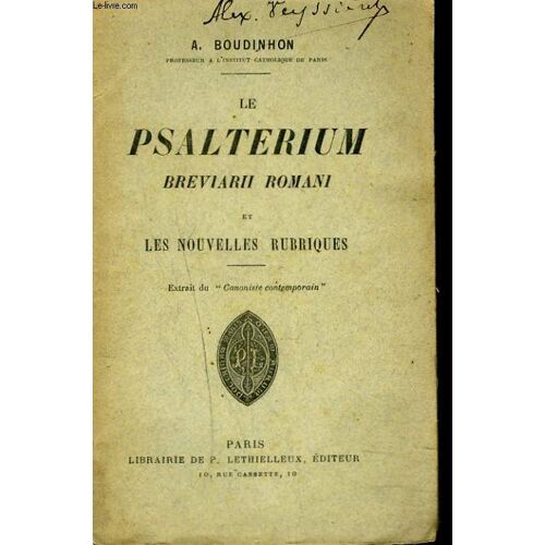 Le Psalterium Breviarii Romani Et Les Nouvelles Rubriques.