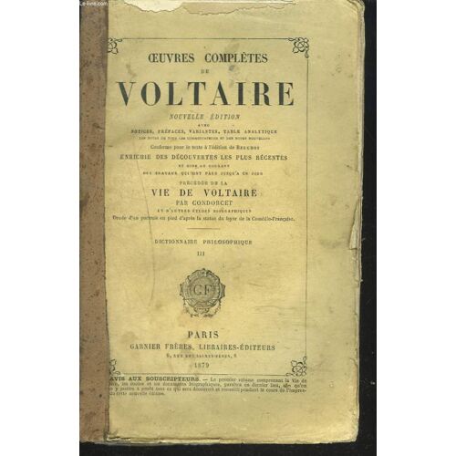 Oeuvres Completes. Dictionnaire Philosophique. Tome Iii.
