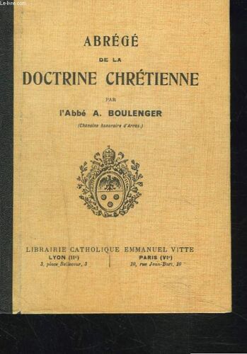 Abrege De La Doctrine Chretienne. Cours Moyen.