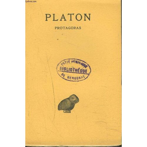 Oeuvres Completes. Tome Iii. 1re Partie. Protagoras.