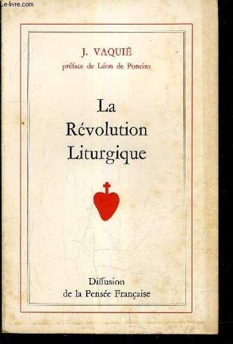 La Revolution Liturgique.
