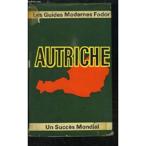 Autriche. Guides Modernes Fodor.