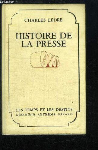 Histoire De La Presse