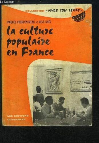La Culture Populaire En France.