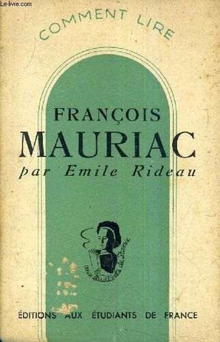 Comment Lire Francois Mauriac