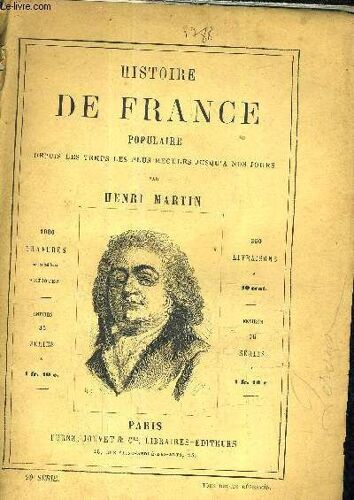 Histoire De France Populaire Depuis Les Temps Les Plus Recules Jusqu'a Nos Jours - 20e Serie - Ouverture De La Révolution - Les États Généraux - Le Serment Du Jeu De Paume - L'assemblee ...