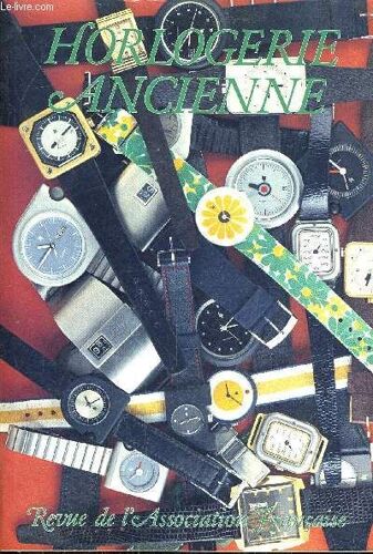 Horlogerie Ancienne Revue  N°41 - Association Francaise Des Amateurs D'horlogerie Ancienne - 1997.