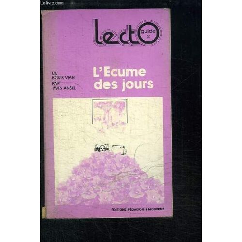 L'écume Des Jours De Boris Vian