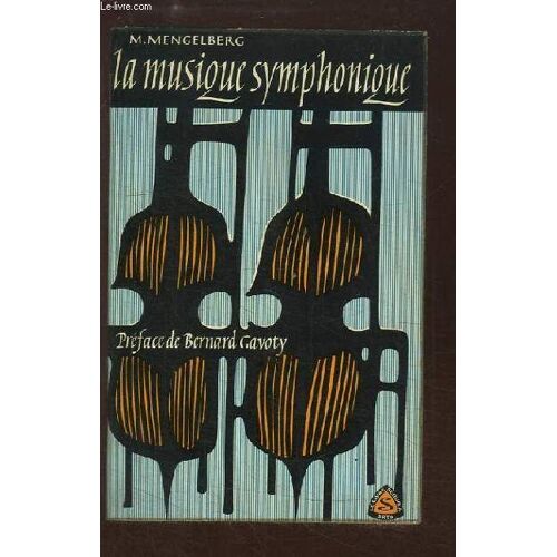 La Musique Symphonique.